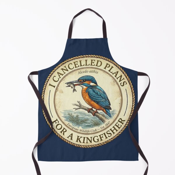 Item preview, I Cancelled Plans For a Kingfisher Wildlife Club designed and sold by CalmCapy Co.