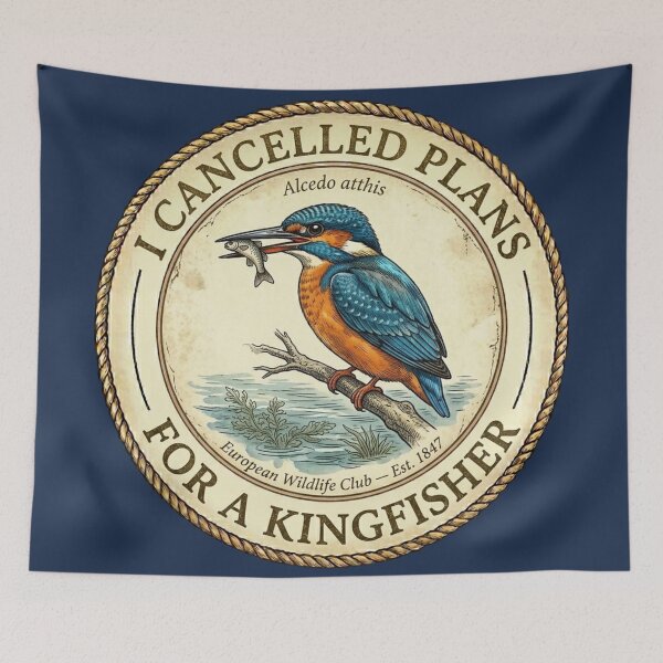 Item preview, I Cancelled Plans For a Kingfisher Wildlife Club designed and sold by CalmCapy Co.
