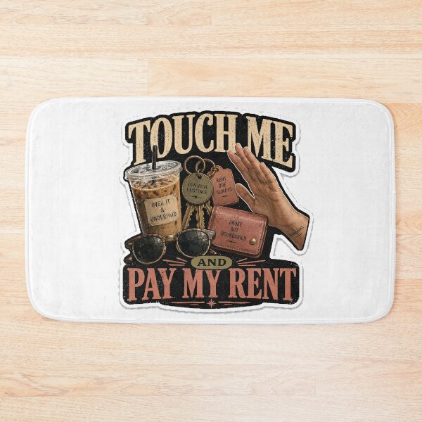 Item preview, Touch Me and Pay My Rent designed and sold by InkWanderStudio.