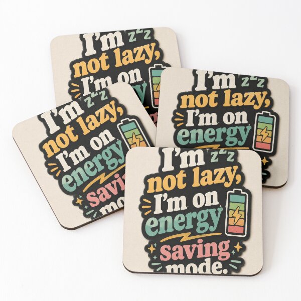 Item preview, I'm Not Lazy, I'm On Energy Saving Mode designed and sold by MoizCreations.