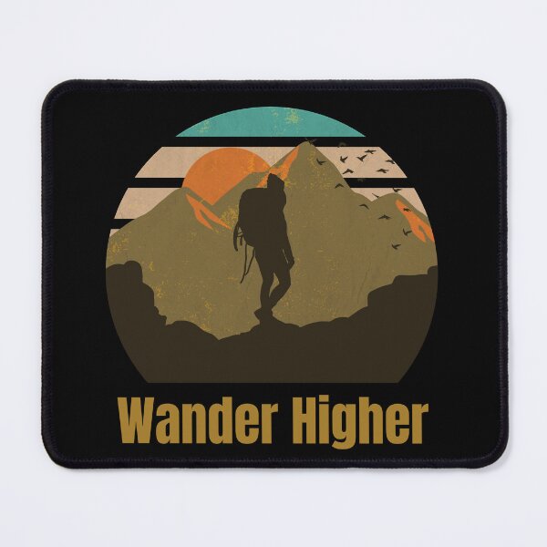 Item preview, Wander Higher designed and sold by SarcasticTeez.