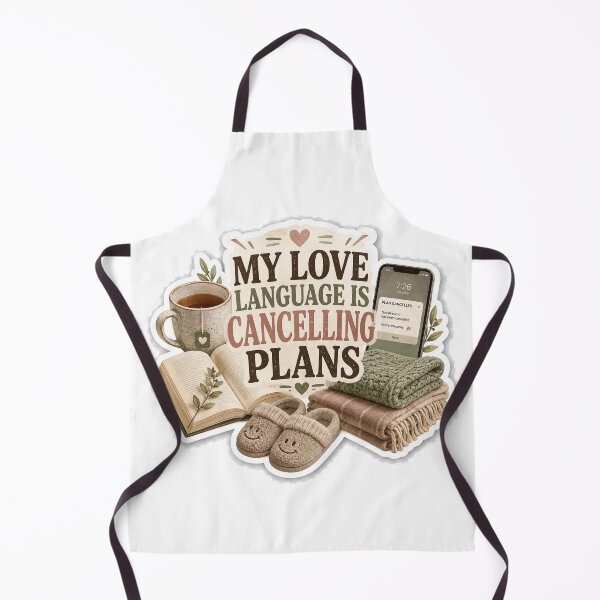 Item preview, My Love Language Is Canceling Plans designed and sold by InkWanderStudio.
