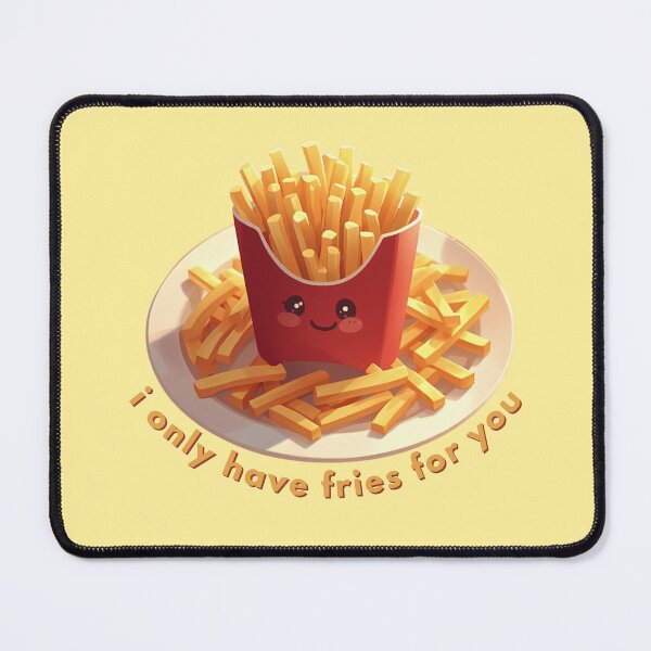 Item preview, I Only Have Fries For You  - Cute Pun | TeeHee Puns Funny Design designed and sold by TeeHee Puns.