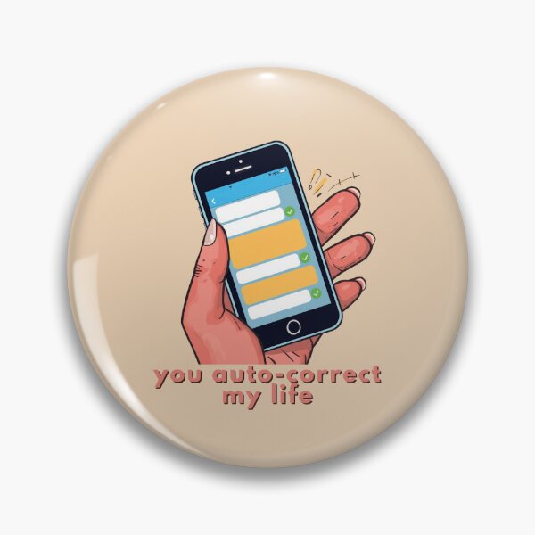 Item preview, You Auto-correct My Life  - Cute Pun | TeeHee Puns Funny Design designed and sold by TeeHee Puns.