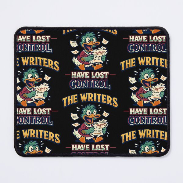 Item preview, The Writers Have Lost Control Funny Author Duck Design designed and sold by TeeTimeTreasure.