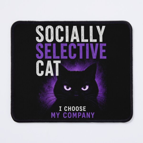 Item preview, Socially Selective Cat Funny Introvert Cat Lover Design designed and sold by KAIGEN7.