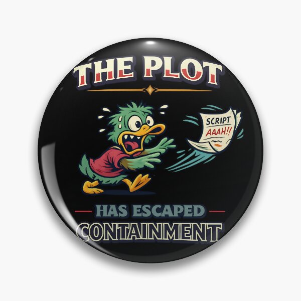 Item preview, The Plot Has Escaped Containment Funny Writer Duck Design designed and sold by TeeTimeTreasure.