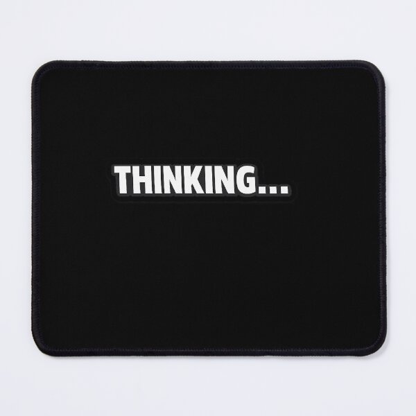 Item preview, THINKING... Funny Minimalist Humor Design designed and sold by WestonStudio.