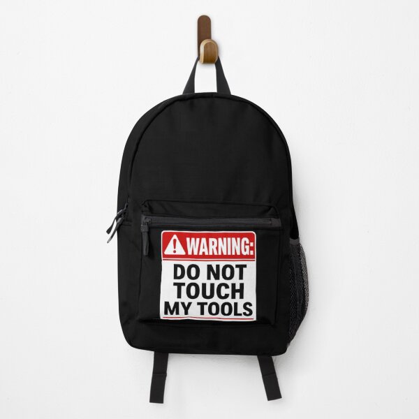 Item preview, WARNING: DO NOT TOUCH MY TOOLS designed and sold by Beluga Cat.