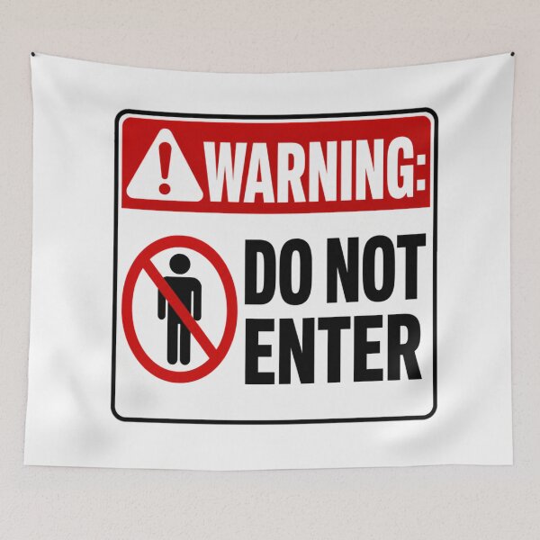 Item preview, Warning: Do Not Enter designed and sold by Beluga Cat.
