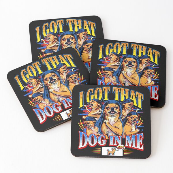 Item preview, I Got that Dog in Me Funny Dog Dancer Tuff Meme Gen Z designed and sold by Kitkin.