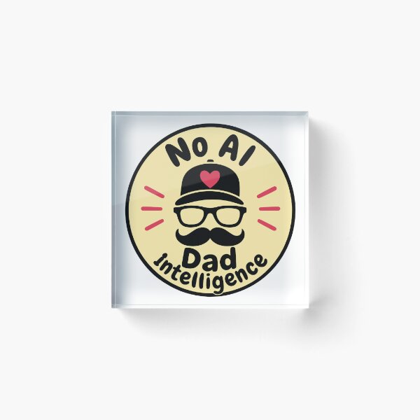 Item preview, No AI – Papa Intelligence designed and sold by ZeitgeistSeason.