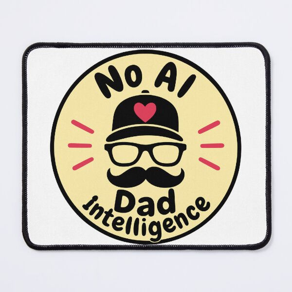 Item preview, No AI – Papa Intelligence designed and sold by ZeitgeistSeason.