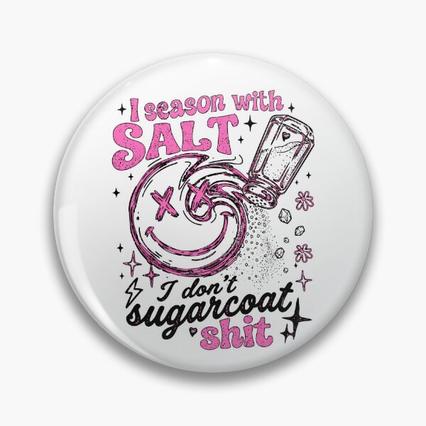 Item preview, I Season With Salt  designed and sold by eve-08.
