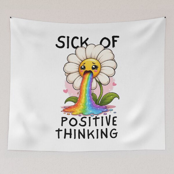 Item preview, Sick od positive thinking designed and sold by Tiny-Love ⭐⭐⭐⭐⭐.
