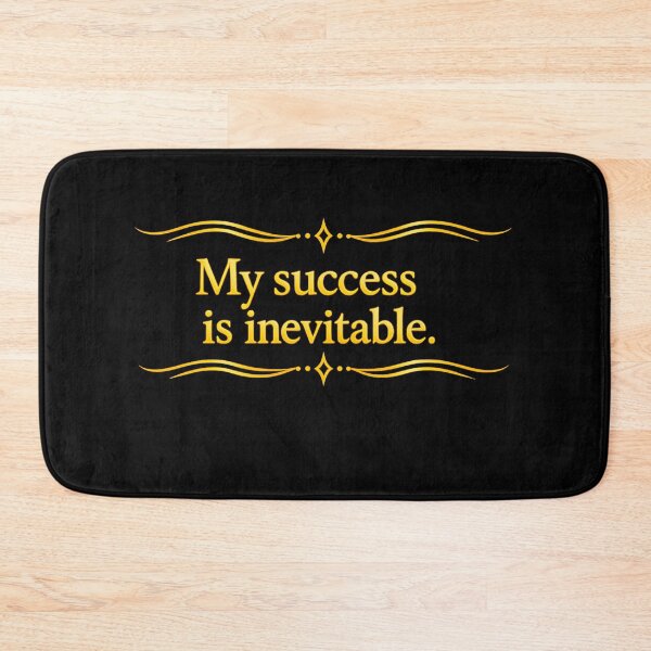 Item preview, My success is inevitable. designed and sold by MaxDreamsArt.