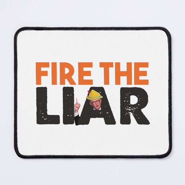 Item preview, Fire the liar Anthony Albanese. One Nation designed and sold by lozchai.