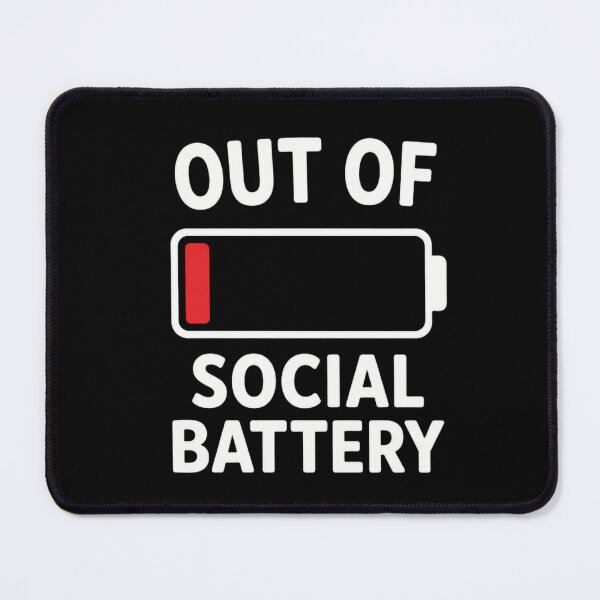 Item preview, Out of social battery introvert joke designed and sold by vecart34.