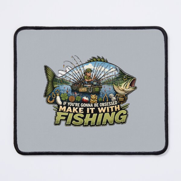 Item preview, Obsessed with Fishing - And Lovin' It designed and sold by 2BrokeYoopers.