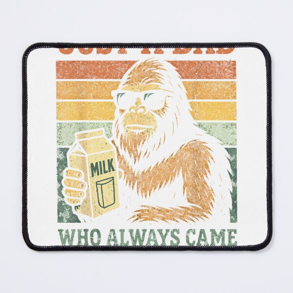 Item preview, Bigfoot Papa, Just A Dad Who Always Came Back with The Milk T-Shirt designed and sold by DArtfulStudio.