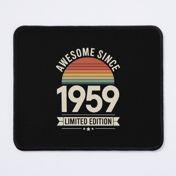 Item preview,  Awesome Since 1959 limited edition  designed and sold by jkrphoto.