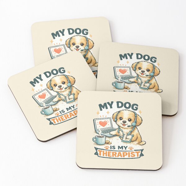 Item preview, My Dog Is My Therapist designed and sold by MJO80.