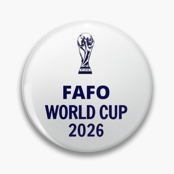 Item preview, FAFO World Cup 2026 designed and sold by RahniNM.