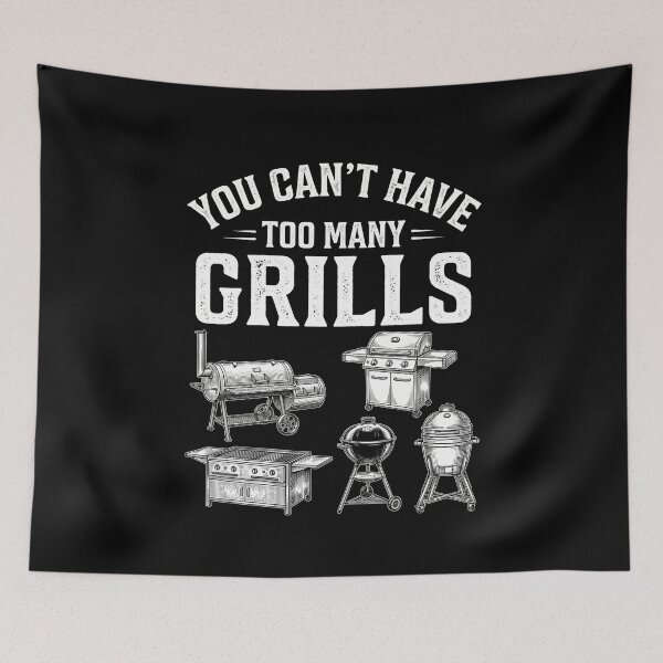 Item preview, You Can't Have Too Many Grills Grilling Pitmaster Barbecue Enthusiast designed and sold by SofenArt.