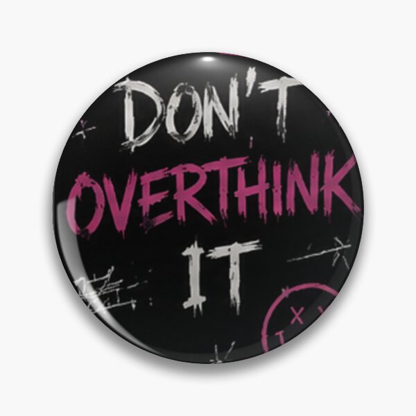 Item preview, Don't Overthink It – Be Yourself designed and sold by dizzcreationsx.