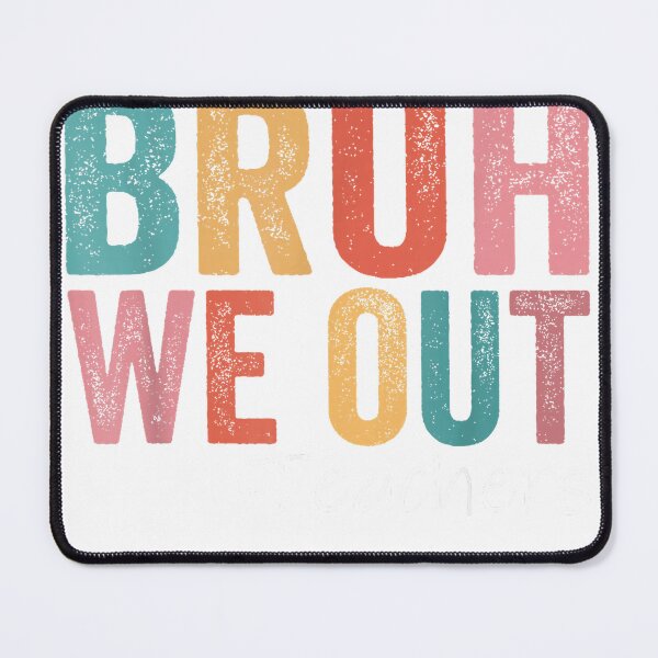 Item preview, Bruh We Out Teachers Happy Last Day of School Retro Vintage T-Shirt designed and sold by rawr00.