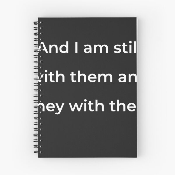 Item preview, "And I am still with them and they with thee;" - print white designed and sold by ariksworld.