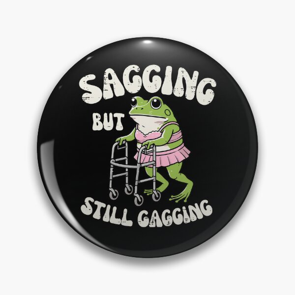 Item preview, Sagging But Still Gagging designed and sold by Bymariart.