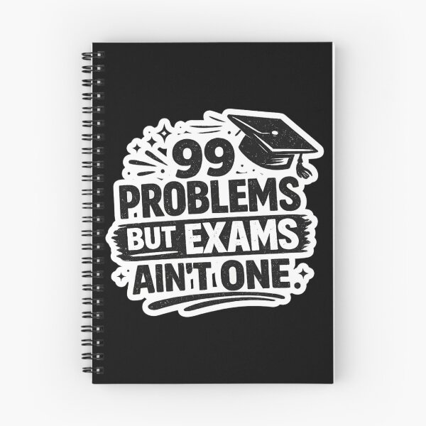 Item preview, 99 Problems But Exams Ain’t One – Funny Graduation Quote Student Humor Gift designed and sold by MartBook.
