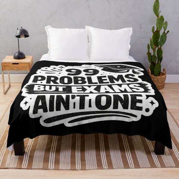 Item preview, 99 Problems But Exams Ain’t One – Funny Graduation Quote Student Humor Gift designed and sold by MartBook.