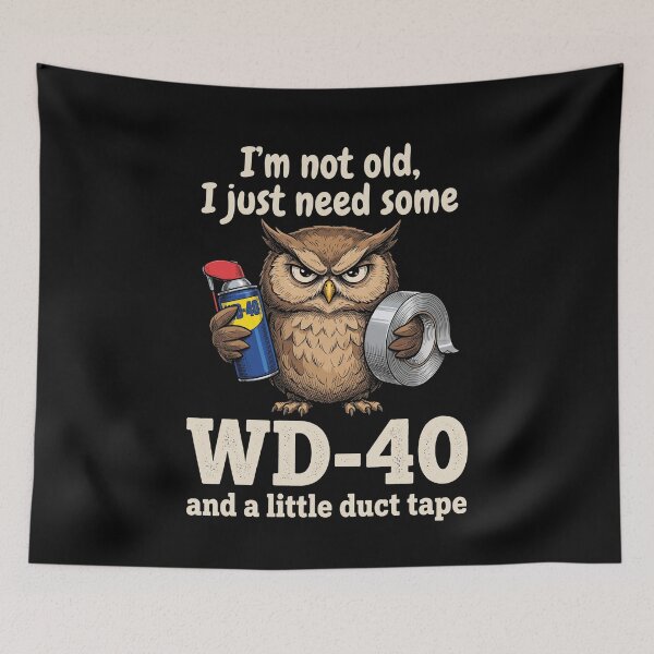 Item preview, I'm Not Old, I Just Need Some WD-40 And A Little Duct Tape Funny Aging Repair Handy Man designed and sold by SofenArt.