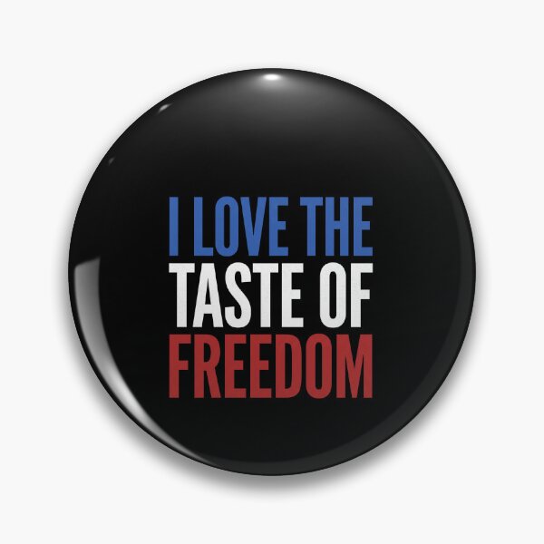 Item preview, I Love The Taste Of Freedom Patriotic American Patriot designed and sold by SofenArt.