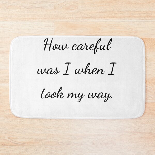 Item preview, "How careful was I when I took my way," - handwriting black designed and sold by ariksworld.