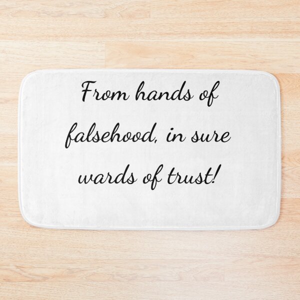 Item preview, "From hands of falsehood, in sure wards of trust!" - handwriting black designed and sold by ariksworld.