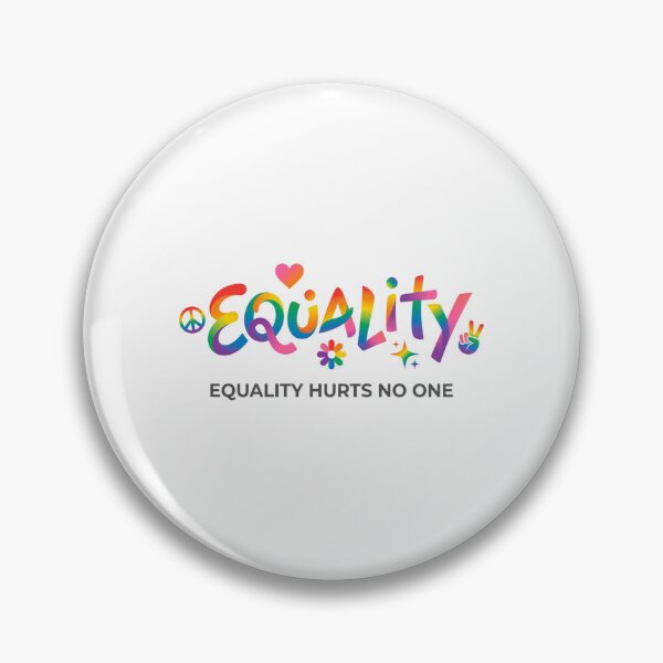 Item preview, Equality Hurts No One Rainbow Peace Love Acceptance Message designed and sold by longngusuc.