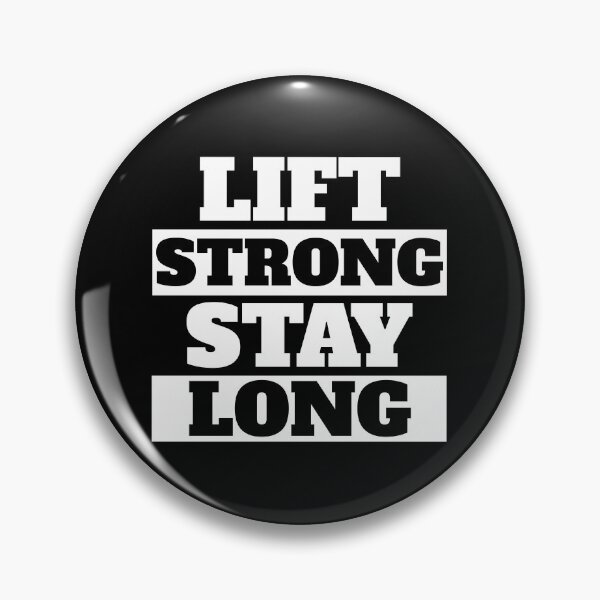 Item preview, Lift Strong, Stay Long Gym Workout Motivation designed and sold by HYPNK.