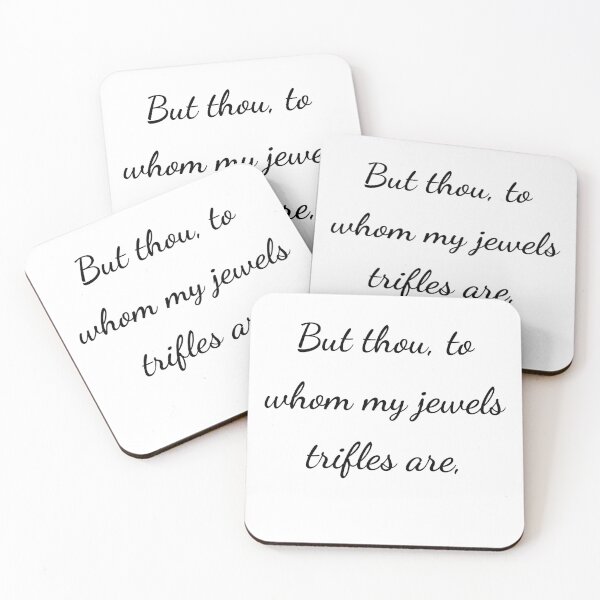 Item preview, "But thou, to whom my jewels trifles are," - handwriting black designed and sold by ariksworld.
