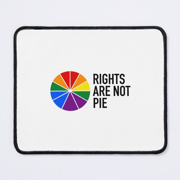 Item preview, Equality Rights Are Not Pie Rainbow Lgbt Pride Slogan designed and sold by longngusuc.