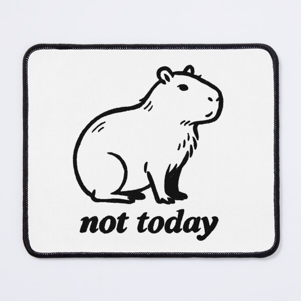 Item preview, Not Today Capybara designed and sold by SugarCore.