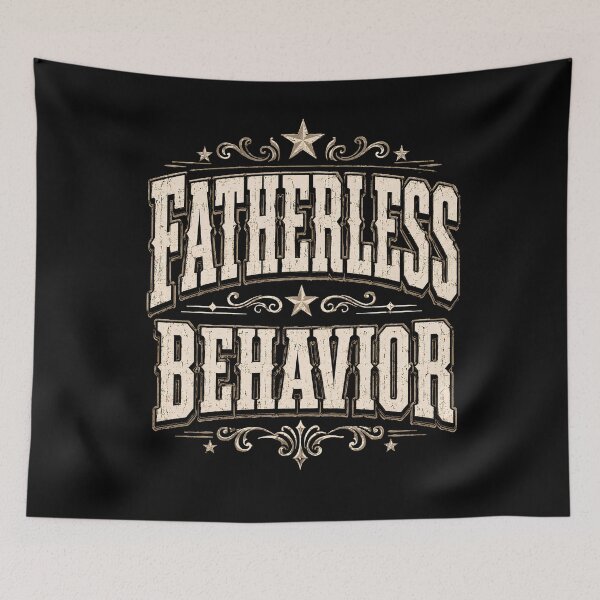 Item preview, Fatherless Behavior Funny Sarcastic designed and sold by THREE LITTLE BEANS.