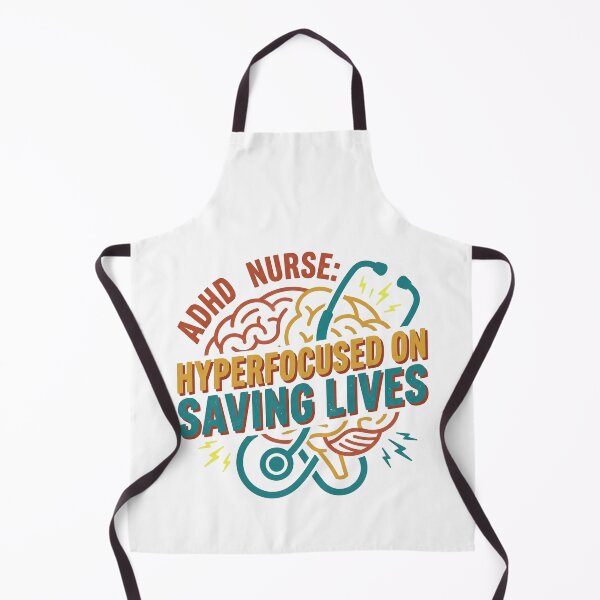 Item preview, ADHD Nurse Hyperfocused on Saving Lives Funny Nursing Gift T-Shirt designed and sold by Osmose-Studio ⭐⭐⭐⭐⭐.
