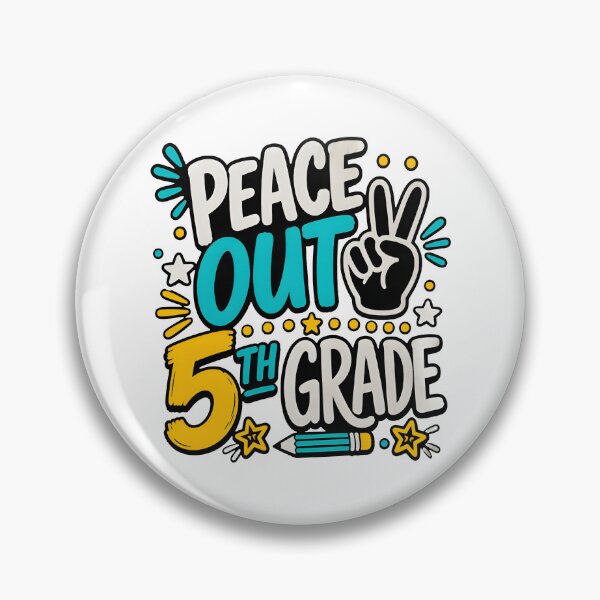 Item preview, Peace Out 5th Grade designed and sold by archerxhood.