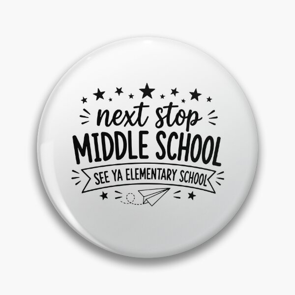 Item preview, Next Stop Middle School See Ya Elementary School designed and sold by archerxhood.