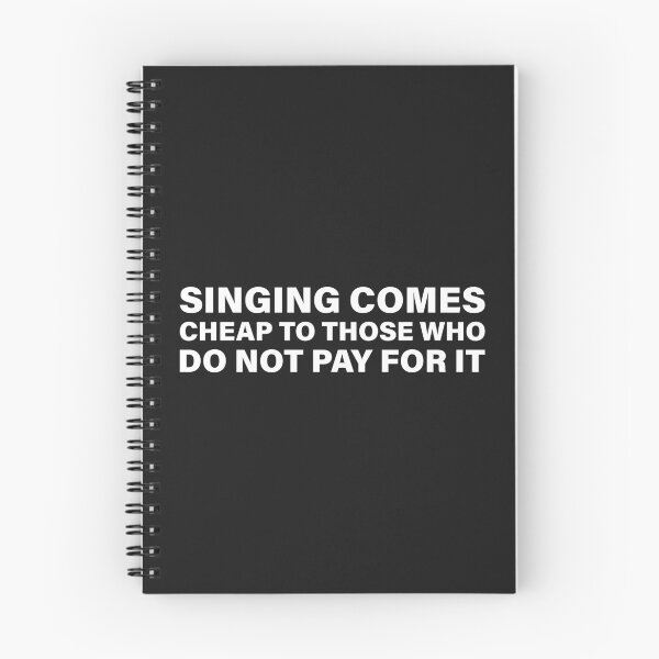 Item preview, Singing Comes Cheap to Those Who Do Not Pay for It — The Odyssey Quote (Black Version) designed and sold by LiteraryRelics.