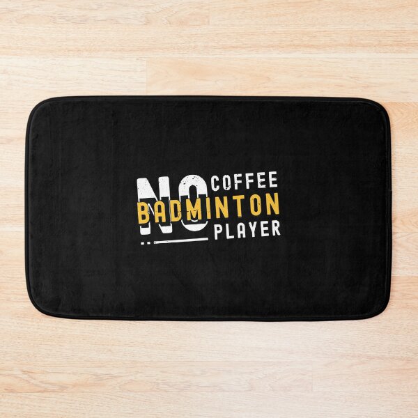 Item preview, Badminton Player No Coffee No Racquet Coffee Lover designed and sold by tshirtconcepts.
