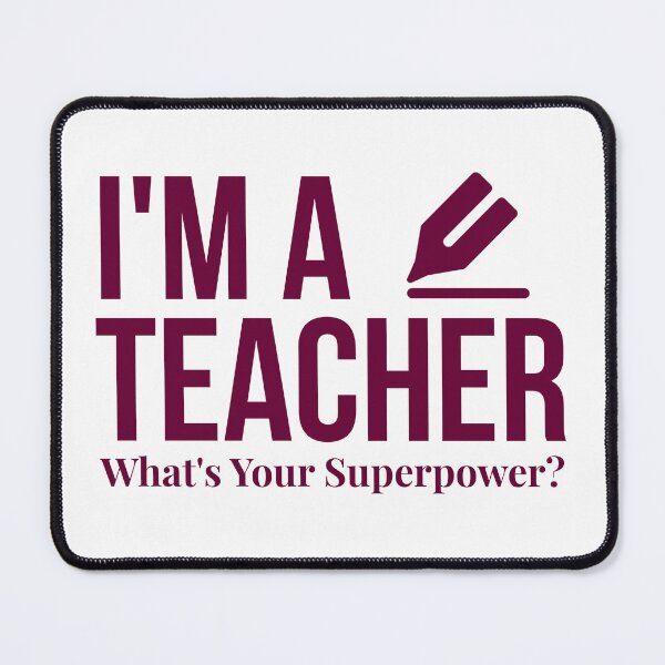 Item preview, I'm a Teacher What's Your Superpower Funny Teacher Gift Appreciation Shirt designed and sold by thesogart.